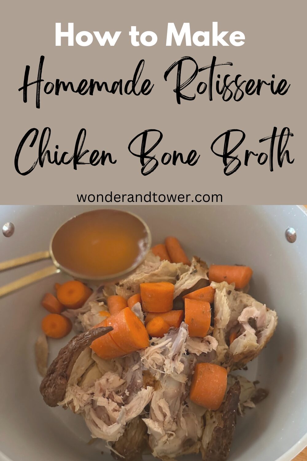 Rotisserie Chicken Bone Broth
